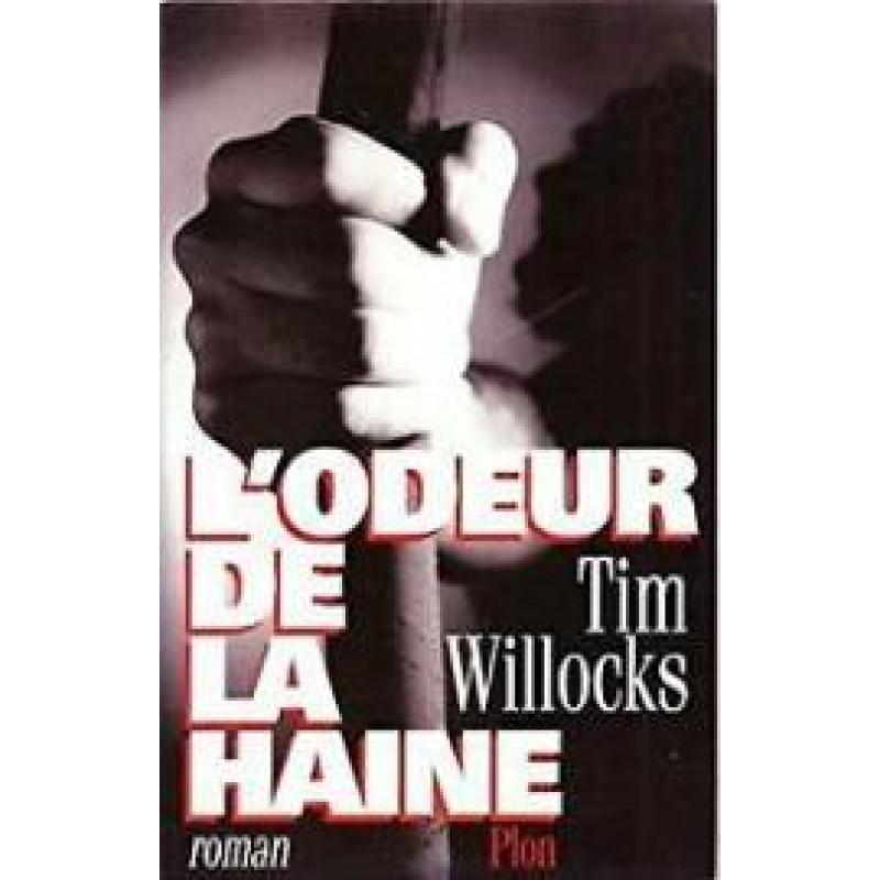 ODEUR DE LA HAINE