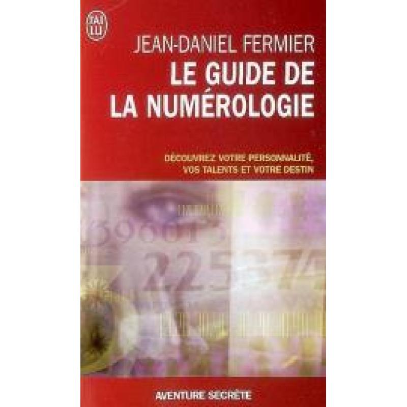 Le guide de la numérologie