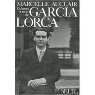 Enfances et Mort de Garcia Lorca