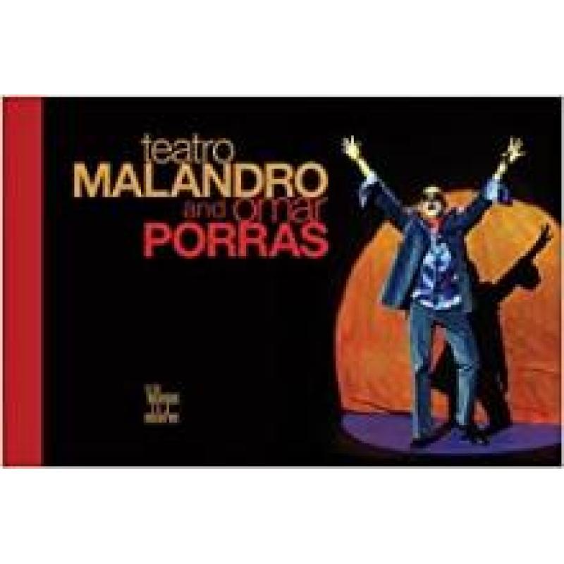 Teatro Malandro et Omar Porras *en français*