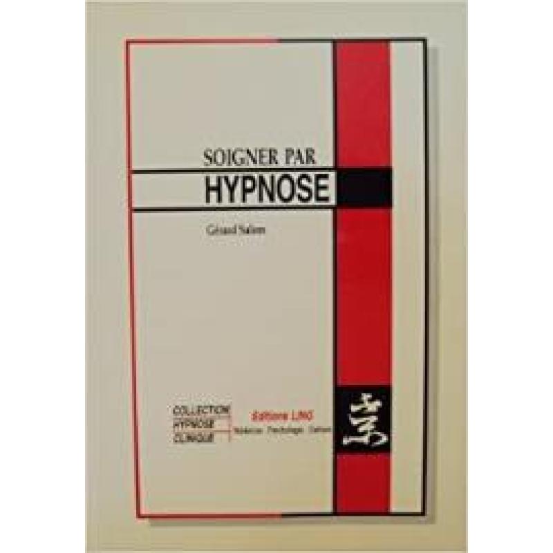 Soigner par Hypnose