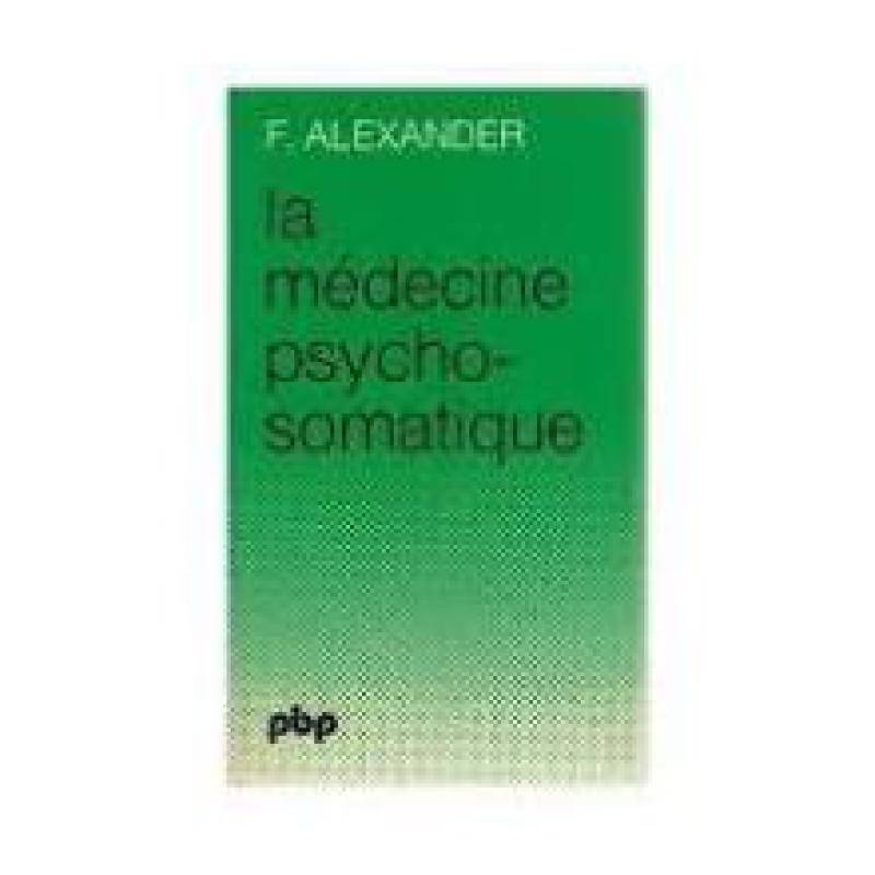 La médecine psycho-somatique