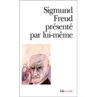 Sigmund Freud présenté par lui-même