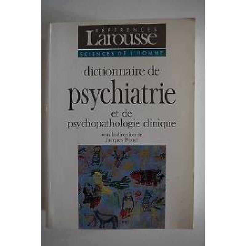 DICTIONNAIRE DE PSYCHIATRIE REFER.