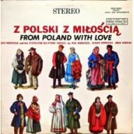 Z Polski Z Miloscia = From Poland With Love