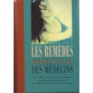 Les remèdes maison des médecins