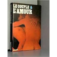 Le Couple et l'amour...