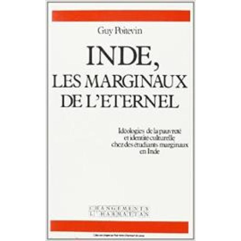 INDE LES MARGINAUX DE L'ETERNEL