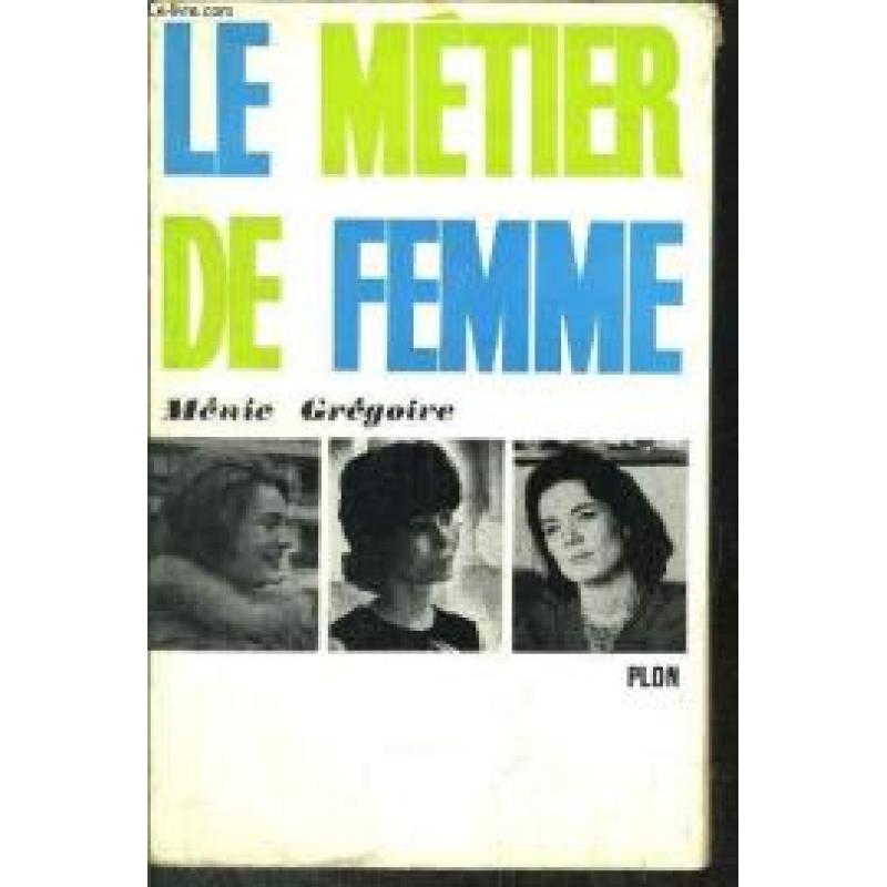 Le Métier de Femme