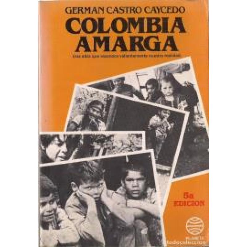 Colombia amarga (Fuera de colección)