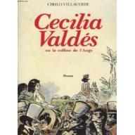 Cecilia Valdes ou la Colline de L'ange