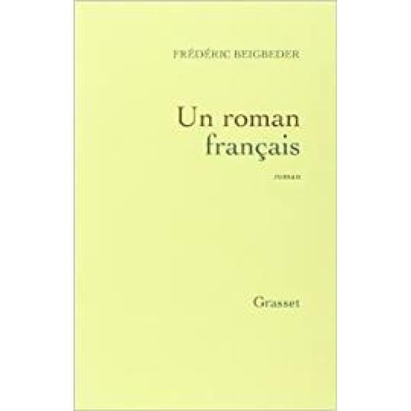 Un roman français - Prix Renaudot 2009