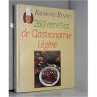 260 recettes de gastronomie légère