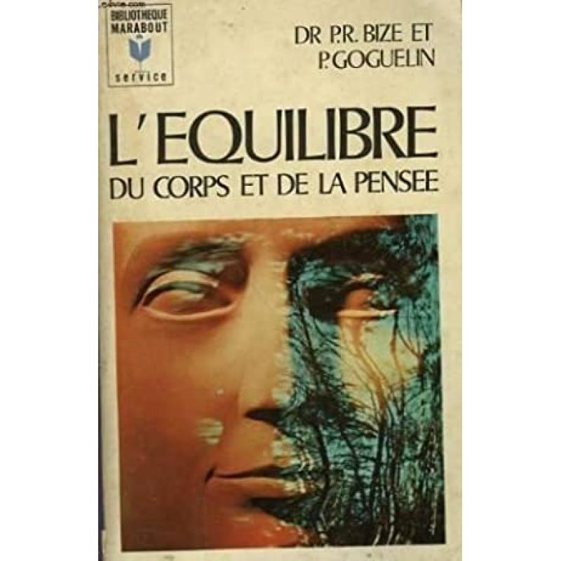 l' Équilibre Du Corps et De La Pensée