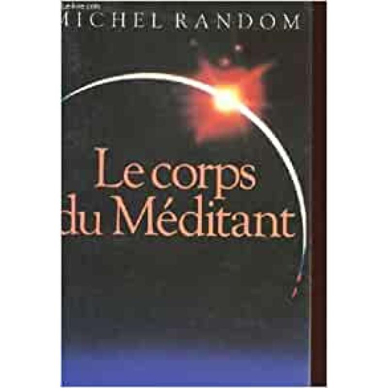 Le corps du méditant