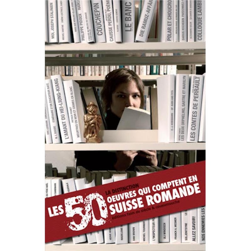 Les 50 oeuvres qui comptent en Suisse Romande